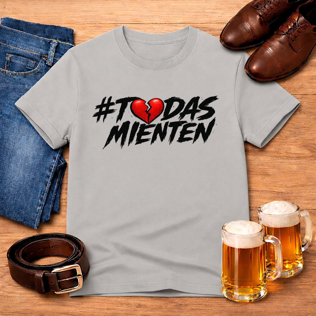 #Todas Mienten Tee