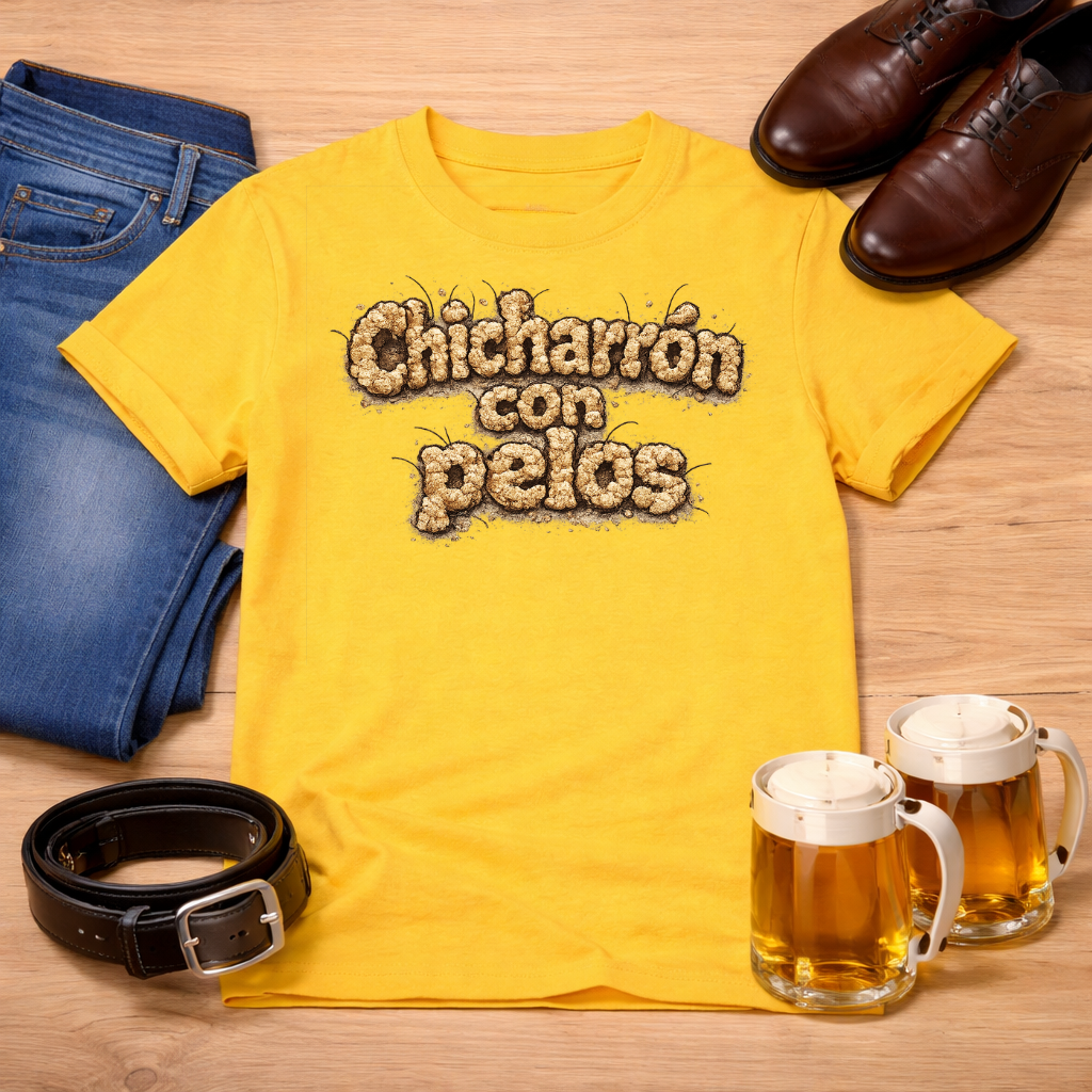 Chicharrón con pelos Tee