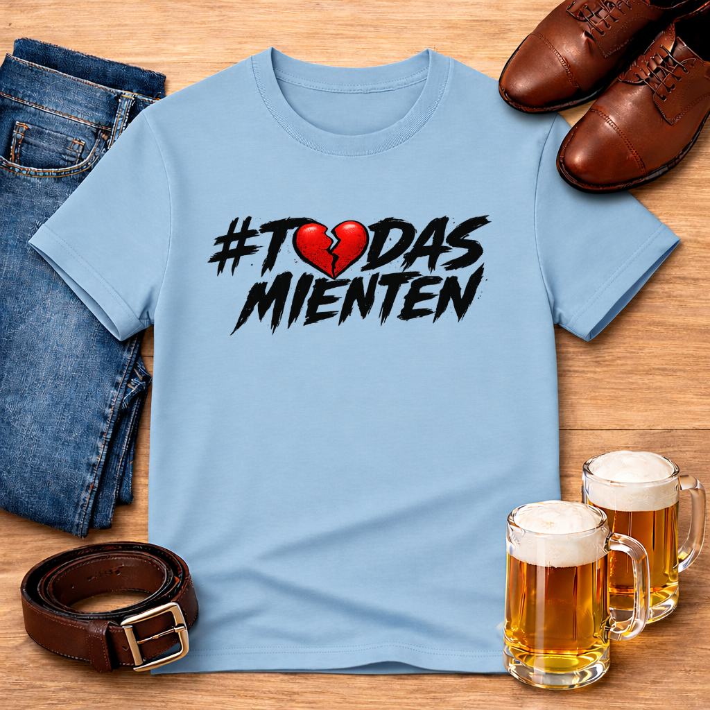 #Todas Mienten Tee