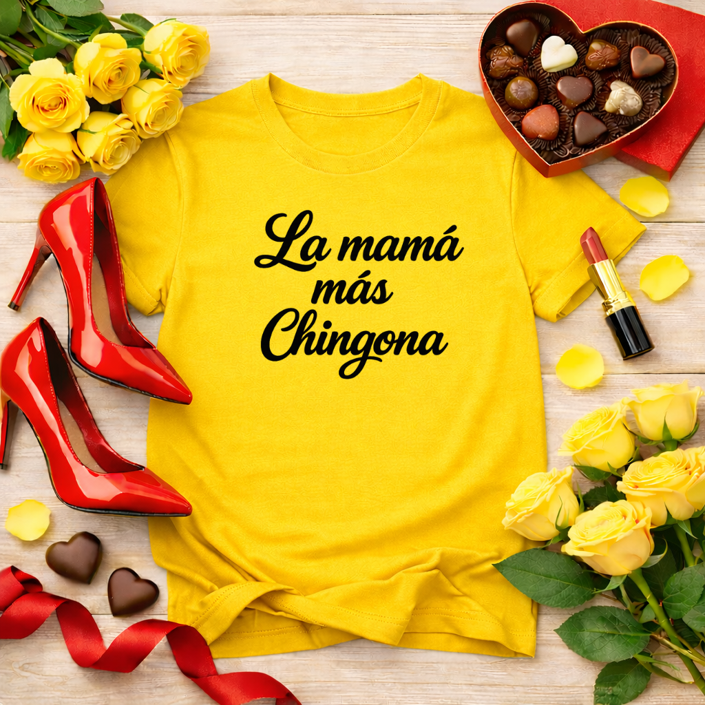 La mamá más chingona - jefa tee