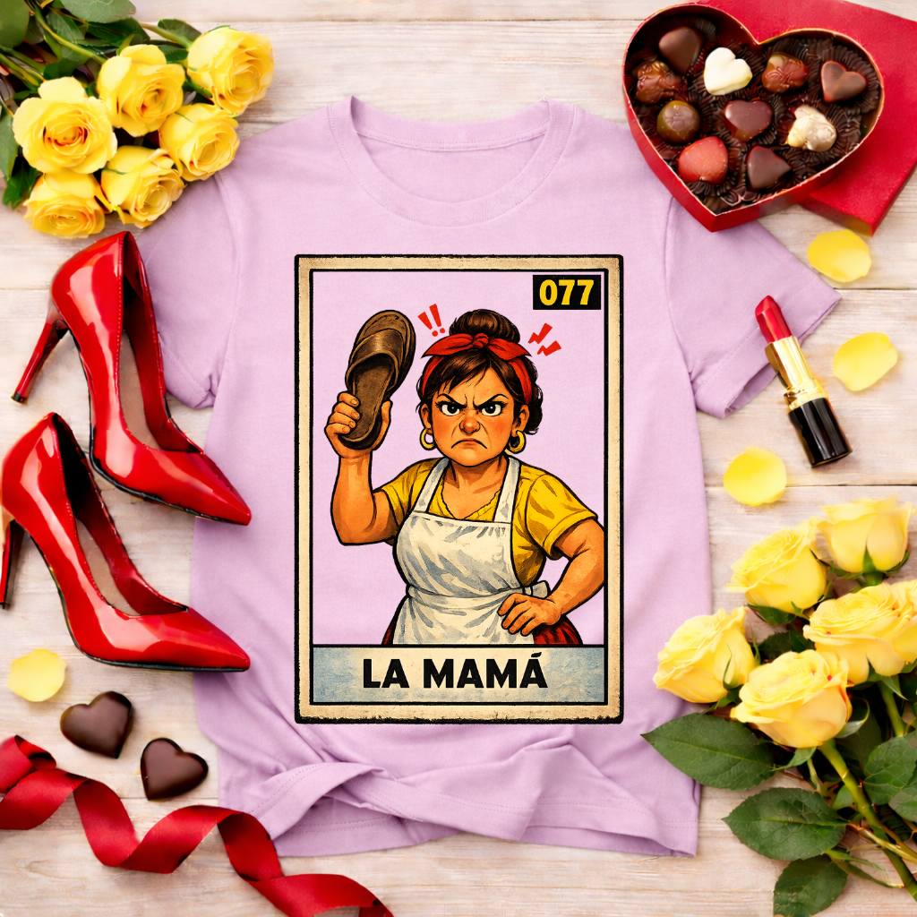 La mamá, lotería - jefa tee