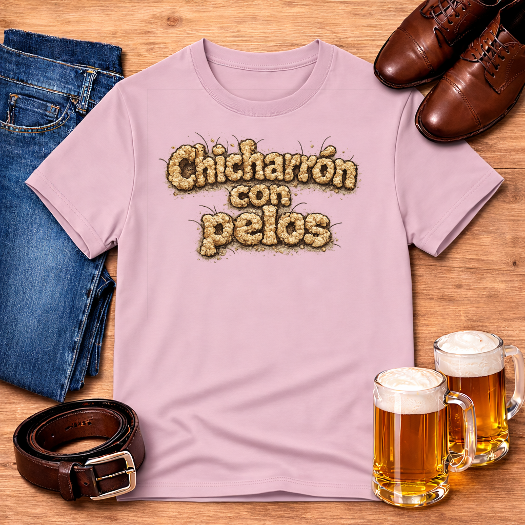 Chicharrón con pelos Tee